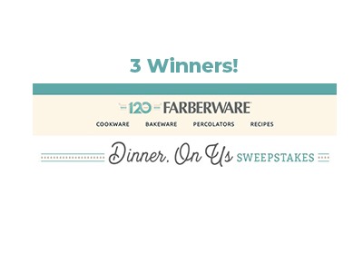 Farberware Dinner, On Us Sweepstakes