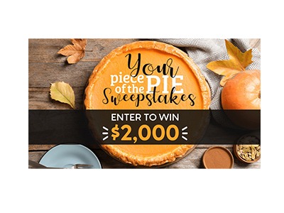 Your Piece of the Pie Sweepstakes