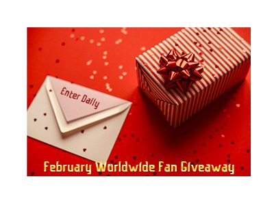 February Worldwide Fan Giveaway