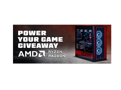 Newegg AMD Power Your Game Giveaway