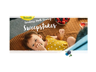 Driscoll’s Sweetness Worth Sharing Sweepstakes