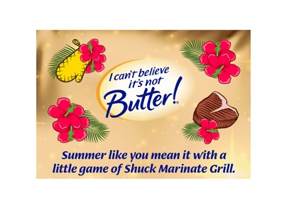 I Can’t Believe It’s Not Butter!® Not Butter Summer Sweepstakes