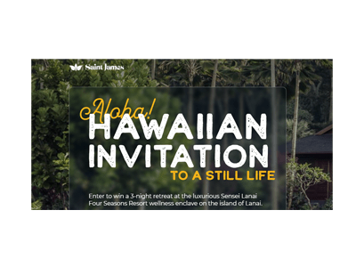 The Saint James Hawaiian Retreat Giveaway