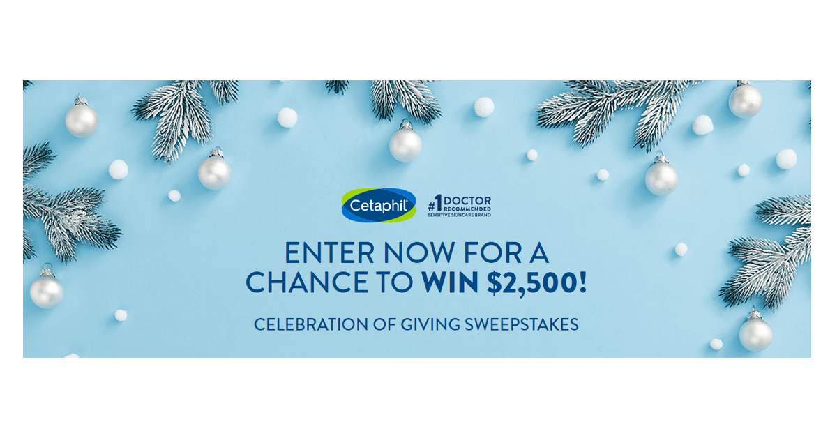 Cetaphil Celebration of Giving Sweepstakes