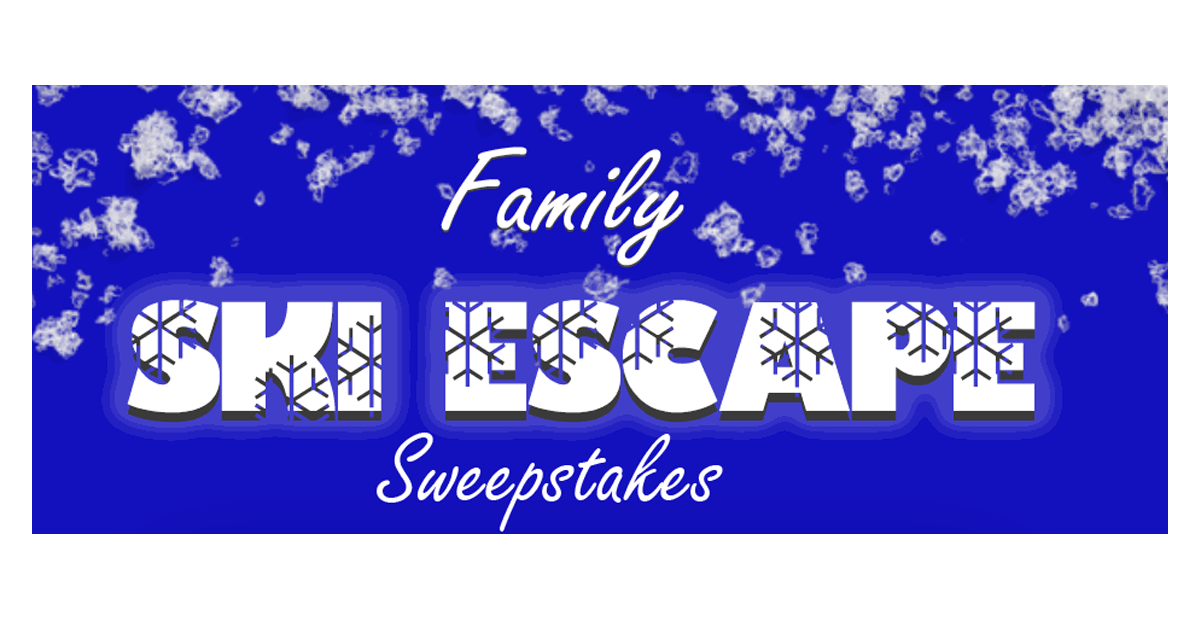 Family Ski Escape Sweepstakes