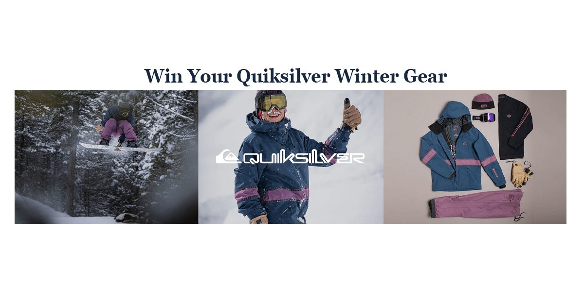 Quiksilver Win Your Men’s Wintergear Sweepstakes