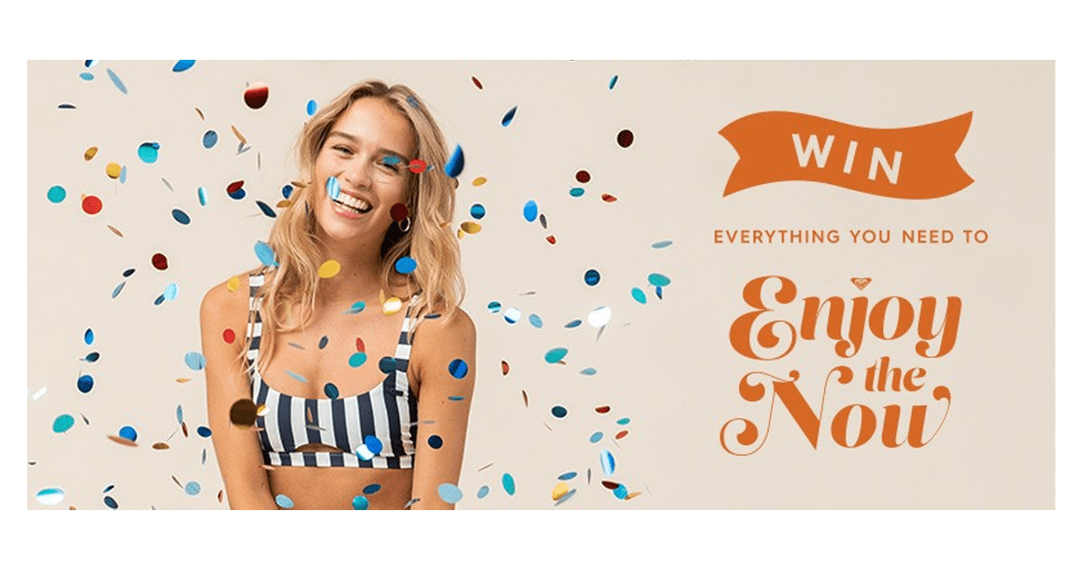 ROXY Enjoy the Now Sweepstakes