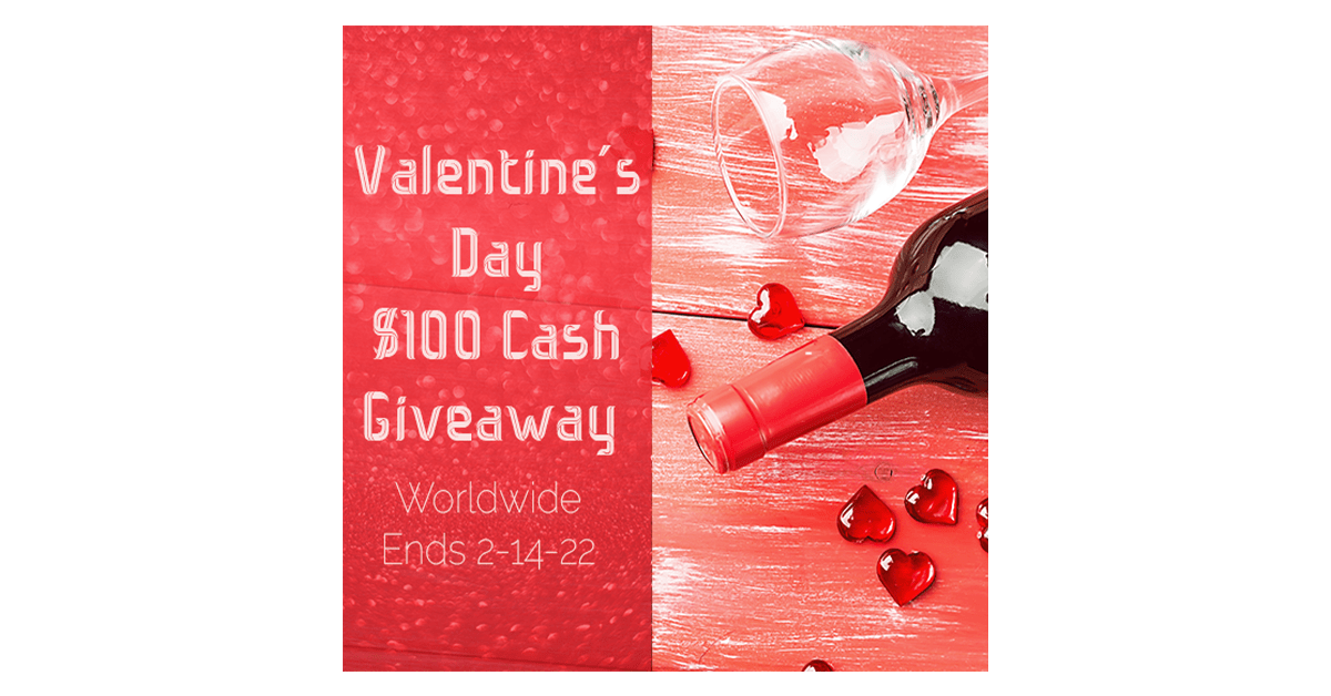 Valentine's Day $100 Cash Giveaway