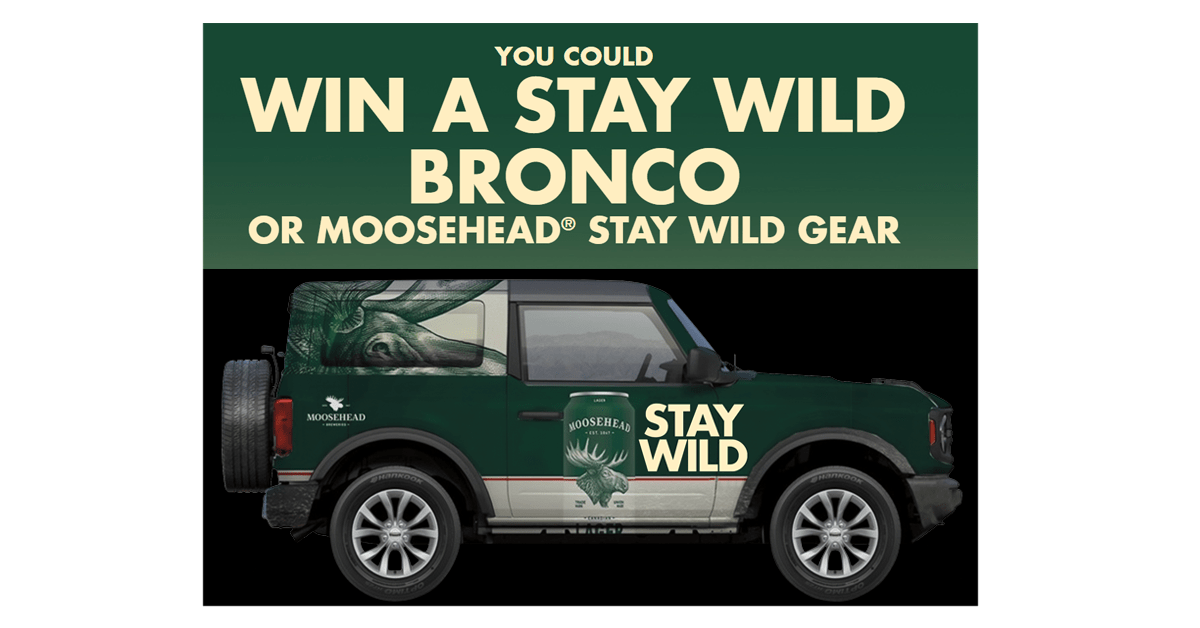 Moosehead Stay Wild Bronco Sweepstakes