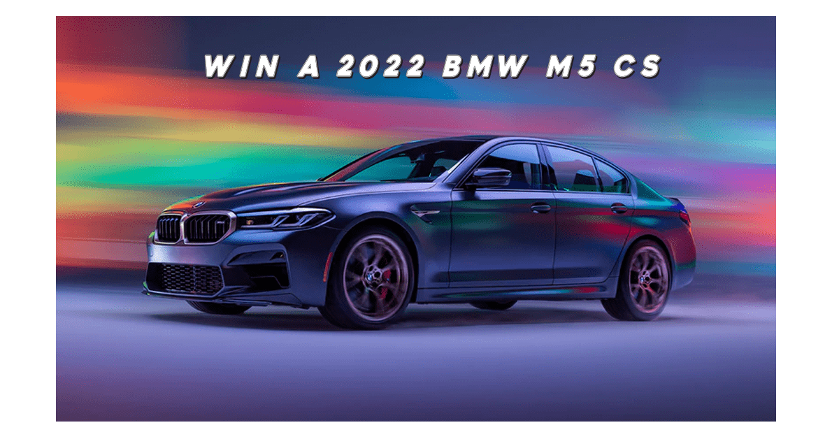 Win a 2022 BMW M5 CS