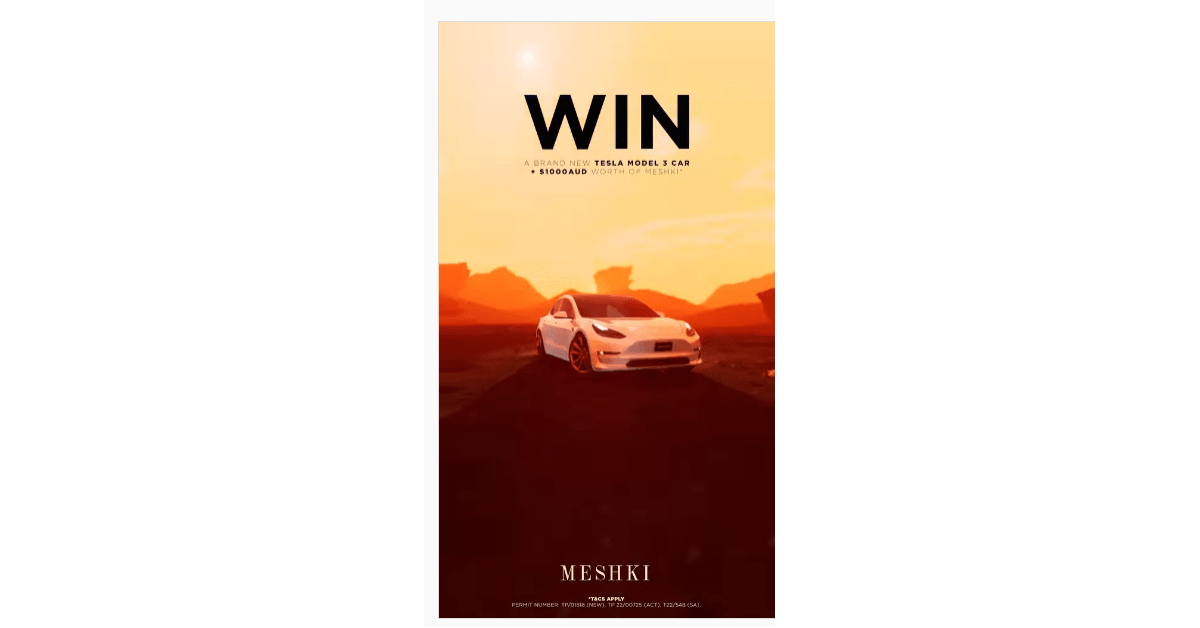 MESHKI Win a Car Competition