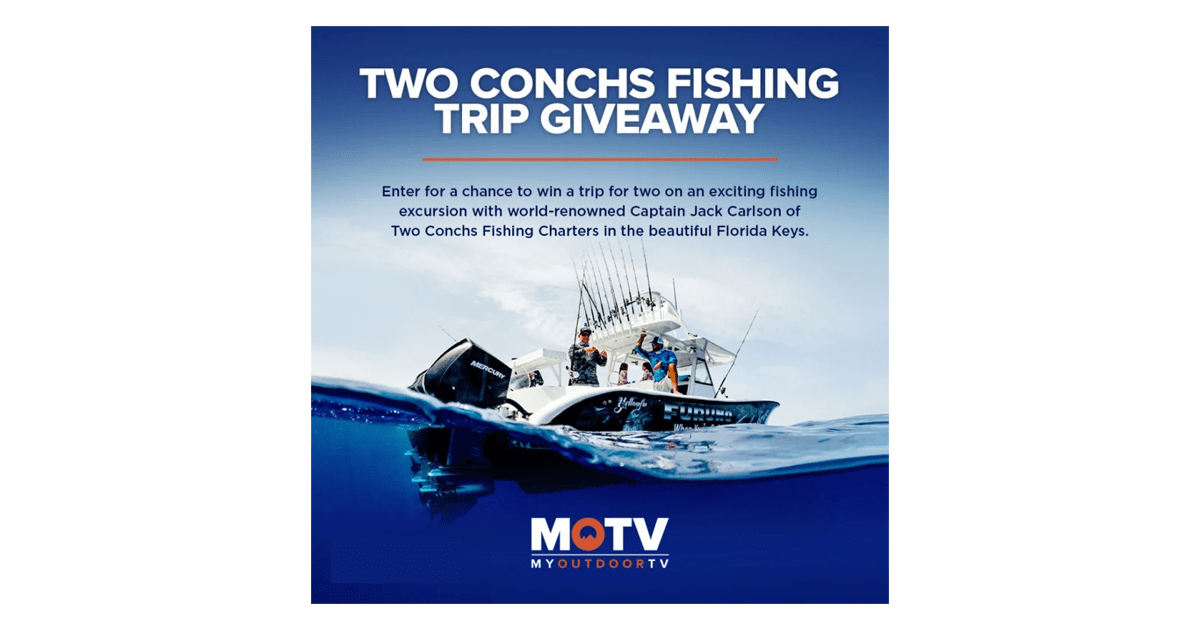 TWO Conchs Fishing Trip Giveaway