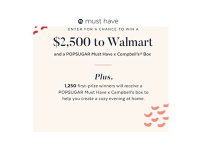 POPSUGAR Must Have Campbell's Giveaway