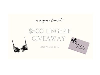 Anya Lust Date Night Giveaway