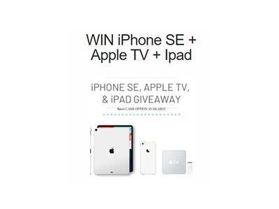 Win an iPhone SE + Apple TV + iPad