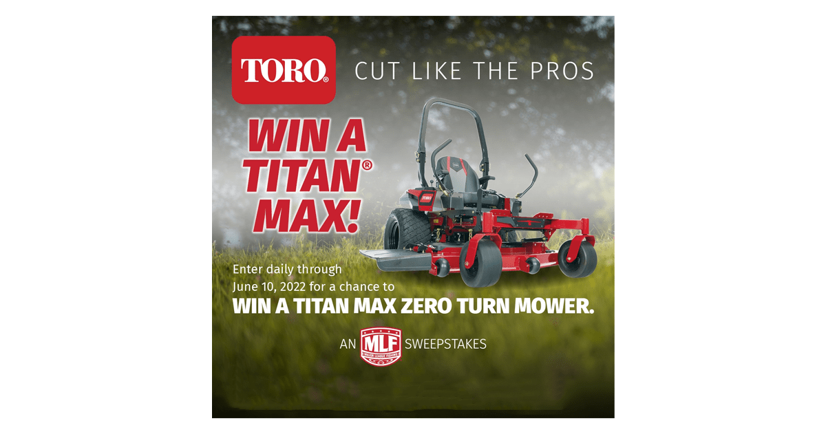 MLF Toro Cut Like the Pros Sweepstakes