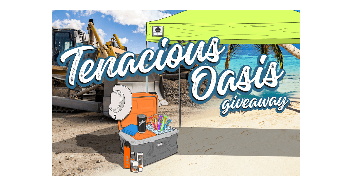 TENACIOUS OASIS Sweepstakes