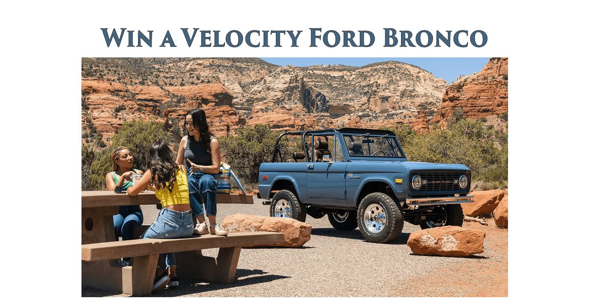 Win a Velocity Ford Bronco