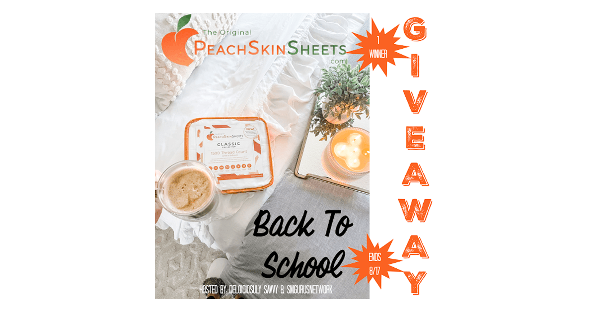 PeachSkinSheets Back To School Giveaway