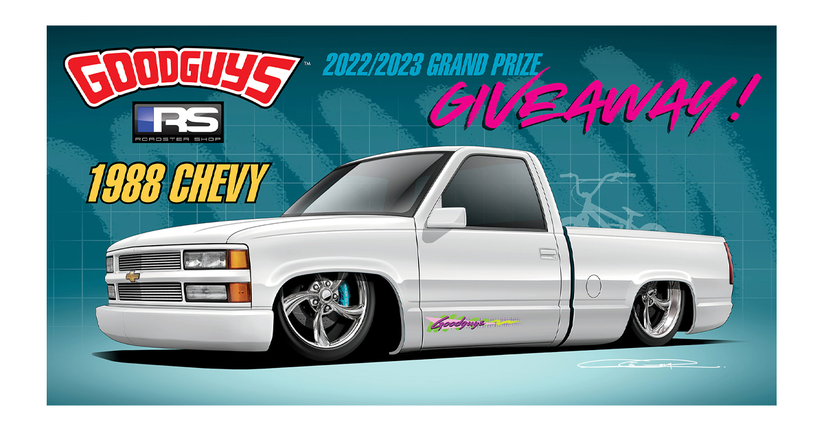 Goodguys 1988 Chevrolet Silverado Giveaway
