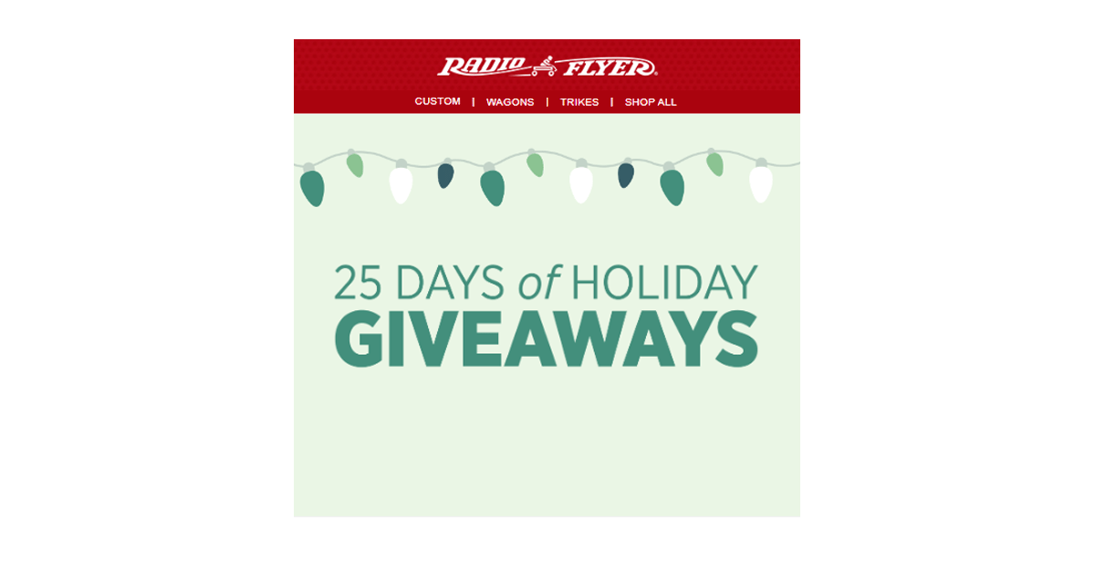 Radio Flyer 25 Days of Giveaways