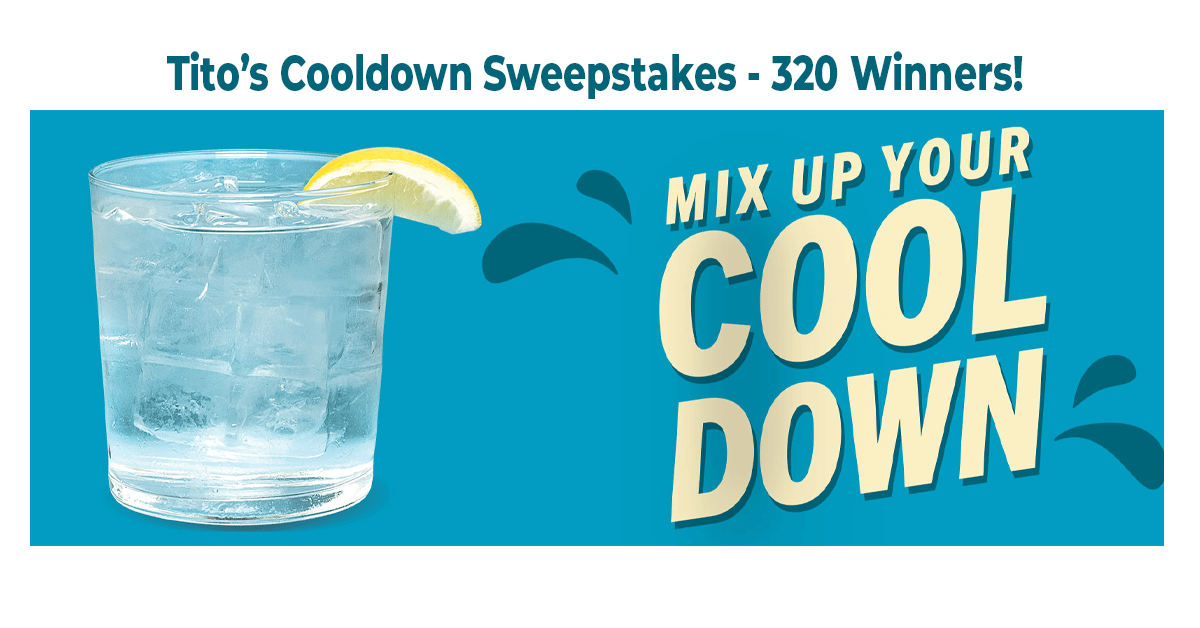 Tito’s Cooldown Sweepstakes