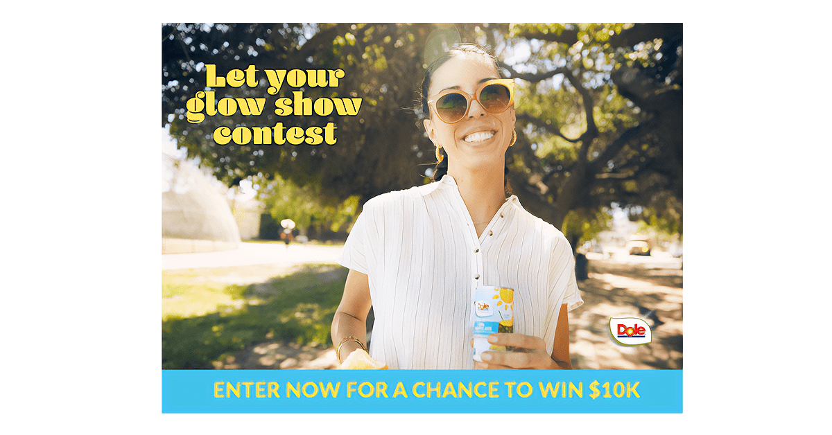 Dole Let Your Glow Show Contest