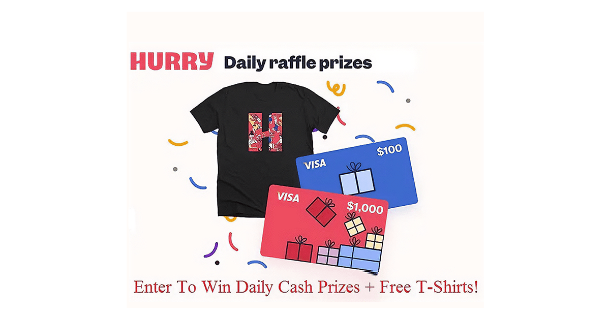 Enter to Win Win a $1,000 Visa Gift Card + Free T-shirt from Joinhurry