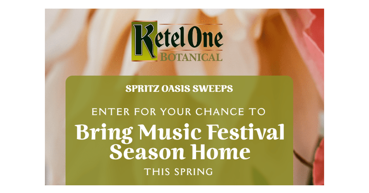 Ketel One Botanical Spritz Oasis Sweepstakes