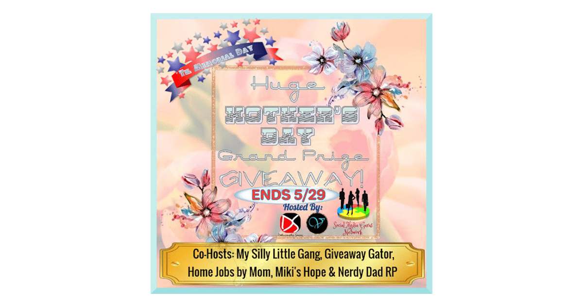 Huge Mother's Day Grand Prize Giveaway