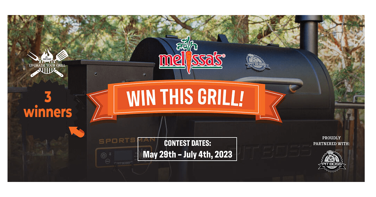 Melissa’s Upgrade Your Grill Sweepstakes